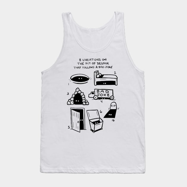 Variations on the pit of despair Tank Top by Uglyblacksheep